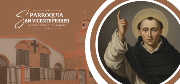 Parroquia San Vicente Ferrer © Todos los derechos reservados.